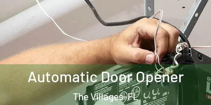Automatic Door Opener The Villages-FL