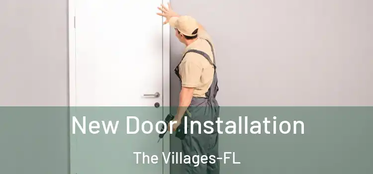  New Door Installation The Villages-FL