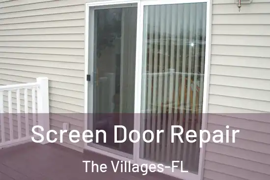  Screen Door Repair The Villages-FL